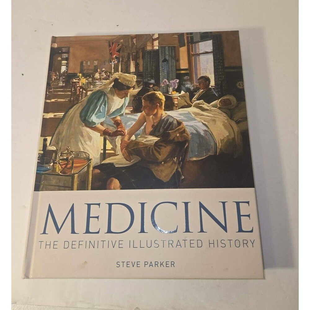 DK Hardcover Medicine: The Definitive Illustrated History Illus DJ Parker 2009